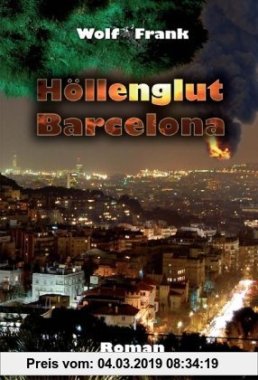 Gebr. - Höllenglut Barcelona