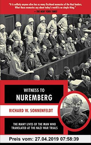 Gebr. - Witness to Nuremberg: The Many Lives of the Man who Translated at the Nazi War Trials