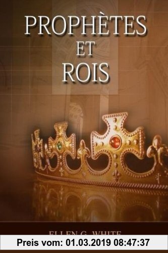 Gebr. - Prophetes et Rois
