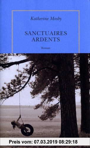 Gebr. - Sanctuaires ardents