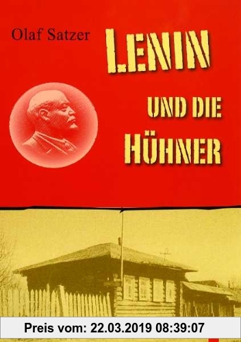 Gebr. - Lenin und die Hühner: Roman