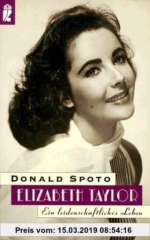 Gebr. - Elizabeth Taylor. Ein leidenschaftliches Leben.