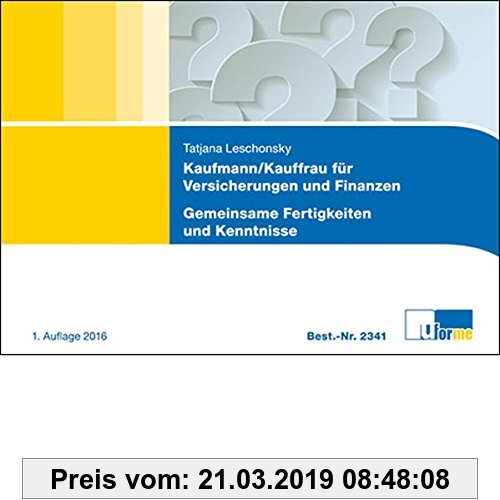 Gebr. - Kaufmann/-frau für Versicherungen und Finanzen: Lernkarten Abschlussprüfung / Modul Gemeinsame Fertigkeiten und Kenntnisse