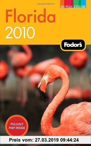 Gebr. - Fodor's Florida 2010 (Full-color Travel Guide)
