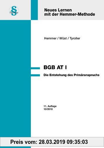Gebr. - BGB-AT 1. Die Entstehung des Primäranspruchs
