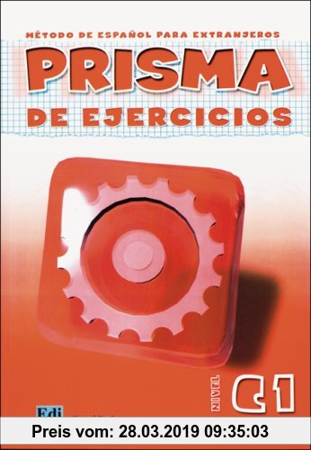 Gebr. - PRISMA Consolida - Nivel C1. Método de espanol para extranjeros: Prisma C1 Consolida. Arbeitsbuch: Prisma del Alumno