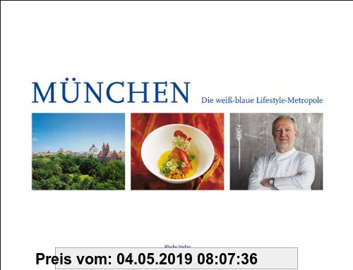 Gebr. - München - Die weiß-blaue Lifestyle-Metropole