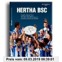 Gebr. - Hertha BSC ? das Buch zum Aufstieg: Die Saison 2010/2011