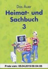 Gebr. - Das Auer Heimat- und Sachbuch 3. Schülerbuch. Bayern. Neuer Grundschullehrplan 2001. (Lernmaterialien)