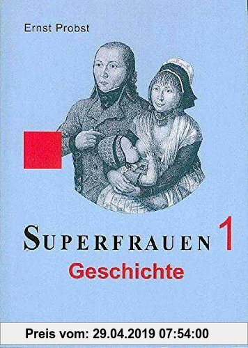 Superfrauen, 14 Bde., Bd.1, Geschichte