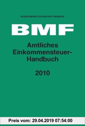 Gebr. - Amtliches Einkommensteuer Handbuch 2010