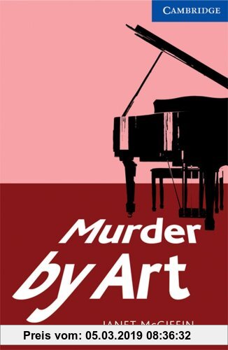 Gebr. - Murder by Art: Buch mit 2 Audio-CDs. Englische Lektüre für das 5. Lernjahr. Book + Audio CDs (3) (Cambridge English Readers)