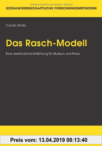 Gebr. - Das Rasch-Modell: Eine verständliche Einführung für Studium und Praxis