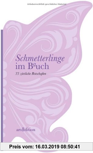 Gebr. - Schmetterlinge im Bauch: 33 zärtliche Botschaften