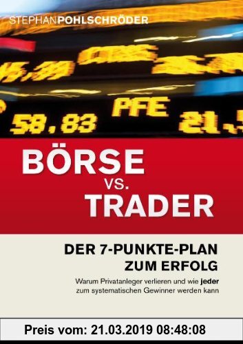 Gebr. - Börse vs. Trader: Der 7-Punkte-Plan zum Erfolg