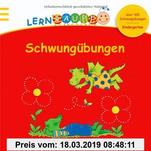 Gebr. - Lernraupe - Schwungübungen: über 100 Schwungübungen (Kindergarten-Lernraupe)