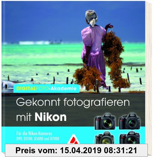 Gebr. - Gekonnt fotografieren mit Nikon