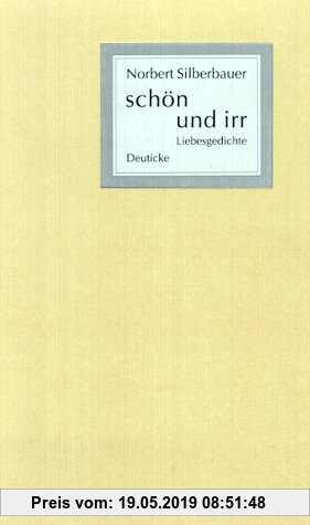 Gebr. - Schön von irr: Liebesgedichte