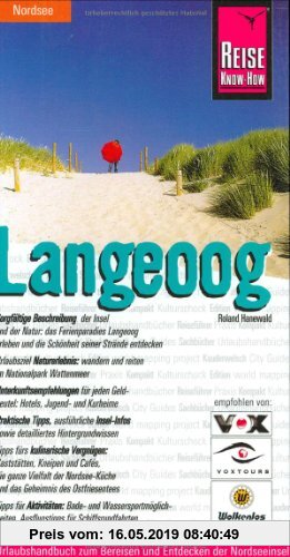 Gebr. - Insel Langeoog: Urlaubshandbuch zum Bereisen und Entdecken der Nordseeinsel Langeoog
