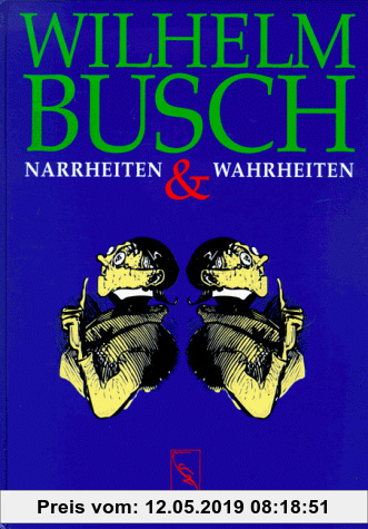 Gebr. - Narrheiten und Wahrheiten