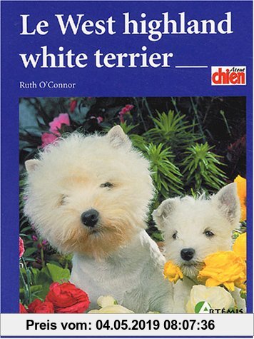 Gebr. - Le West highland white terrier (Pet Book Collection)
