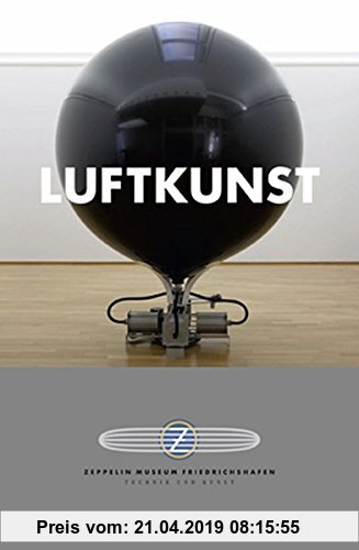 Gebr. - Luftkunst: Luft als Material von Mythen und Medium der Kunst