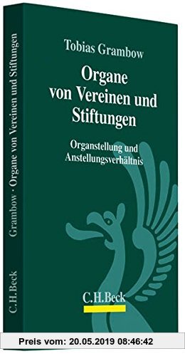 Gebr. - Organe von Vereinen und Stiftungen: Organstellung und Anstellungsverhältnis (Aktuelles Recht für die Praxis)