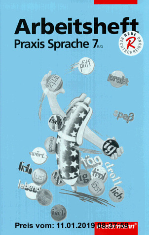 Gebr. - Praxis Sprache R/G: Praxis Sprache Ausgabe 1996 für Realschulen und Gymnasien: Arbeitsheft 7