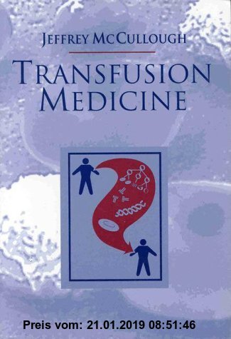 Gebr. - Transfusion Medicine: A Practical Guide