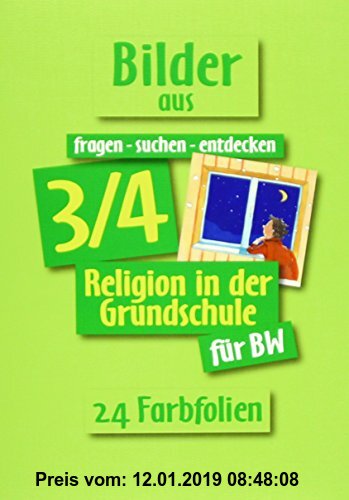 Gebr. - fragen - suchen - entdecken. Religion in der Grundschule. Ausgabe für Baden-Württemberg / Bilder aus fragen-suchen-entdecken 3./4. Schuljahr: