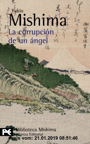 Gebr. - La corrupción de un ángel (El Libro De Bolsillo - Bibliotecas De Autor - Biblioteca Mishima)