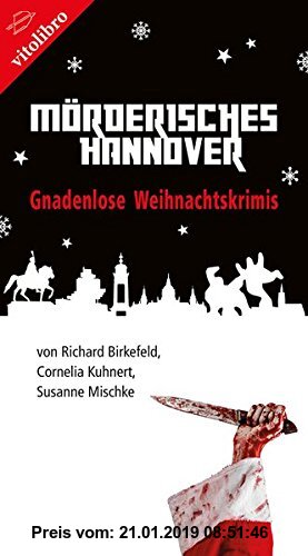 Gebr. - Mörderisches Hannover: Gnadenlose Weihnachtskrimis