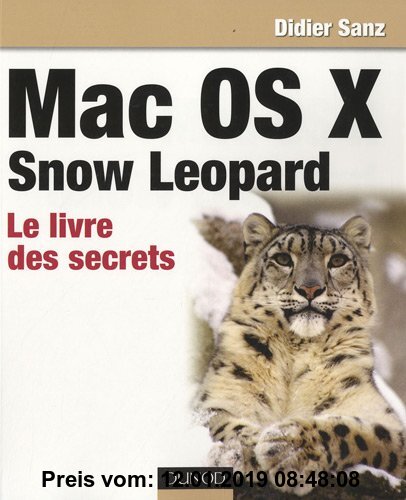 Gebr. - Mac OS X Snow Leopard : Le livre des secrets