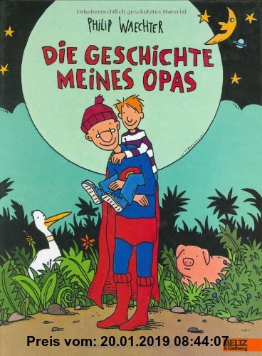 Die Geschichte meines Opas: Vierfarbiges Comic-Bilderbuch (Beltz & Gelberg)