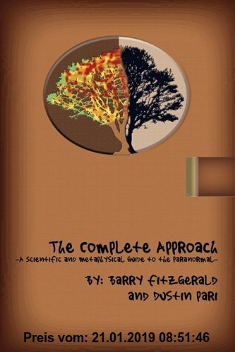 Gebr. - Complete Approach-The Scientific and Metaphysical Guide to T