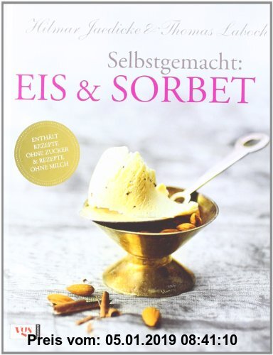 Gebr. - Selbstgemacht: Eis & Sorbet