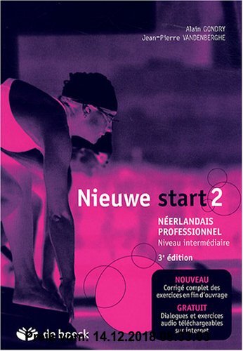 Gebr. - Nieuwe start 2 : Néerlandais professionnel Niveau intermédiaire