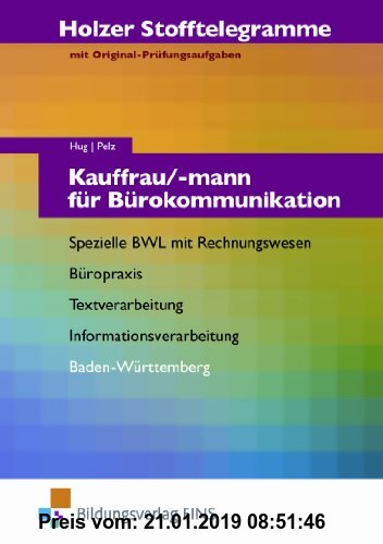 Gebr. - Stofftelegramme Kauffrau/-mann für Bürokommunikation. Spezielle BWL mit Rechnungswesen, Büropraxis, Textverarbeitung, Informationsverarbeitung