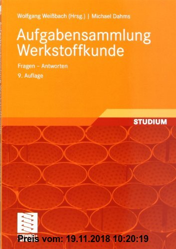 Gebr. - Aufgabensammlung Werkstoffkunde: Fragen - Antworten