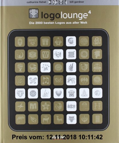 Logo Lounge 4: Die 2000 besten Logos aus aller Welt
