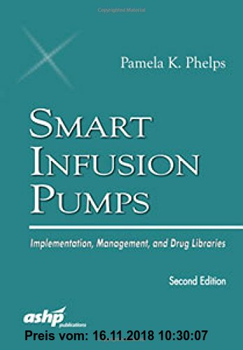 Gebr. - Smart Infusion Pumps: Implementation, Management, and Drug Libraries
