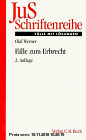 Gebr. - JuS-Schriftenreihe, H.42, Fälle zum Erbrecht