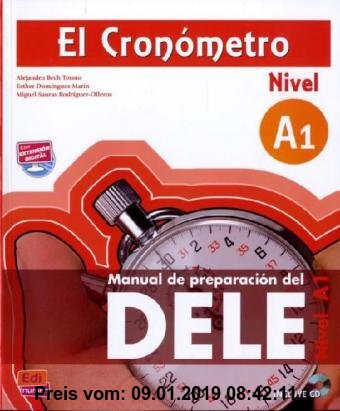 Gebr. - El Cronómetro - Nivel A1: Manual de preparación del DELE / Übungsbuch mit MP3-CD