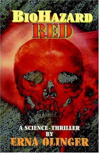 Gebr. - Biohazard Red: A Science Thriller