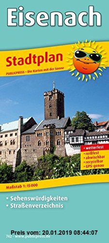 Gebr. - Stadtplan Eisenach: Mit Sehenswürdigkeiten und Straßenverzeichnis, reißfest, wetterfest, GPS-genau. 1:15000