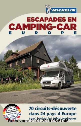 Gebr. - Escapades en Camping -car Europe 2011 (Camping Führer (Hotel&R.))
