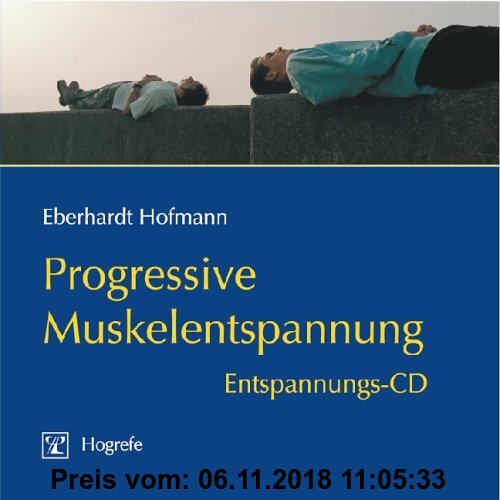 Progressive Muskelentspannung: Entspannungs-CD