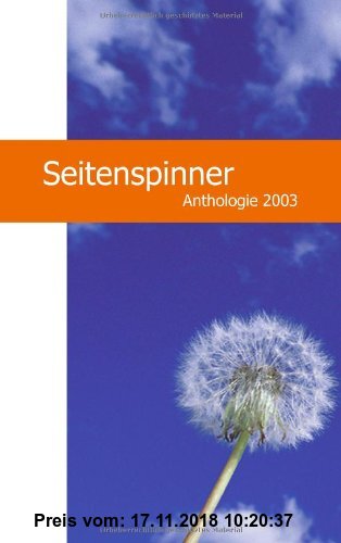 Gebr. - Seitenspinner Anthologie 2003