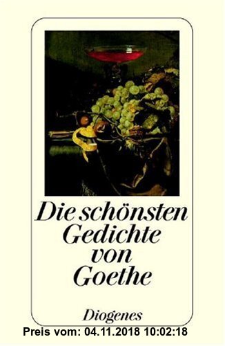 Die schönsten Gedichte von Goethe