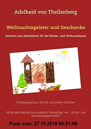 Gebr. - Weihnachtsgeister und Geschenke: Gedichte und Geschichten für die Winter- und Weihnachtszeit
